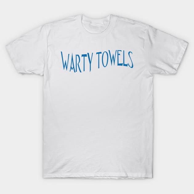 WARTY TOWELS T-Shirt by MGphotoart